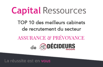 Capital Ressources dans le top 10 des cabinets de recrutement assurances et pr&eacute;voyance